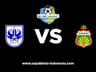 Prediksi Bola Antara PSIS Semarang vs Bhayangkara 13 Agustus 2018